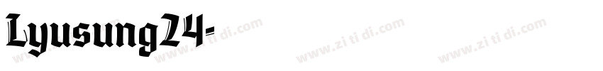 Lyusung24字体转换