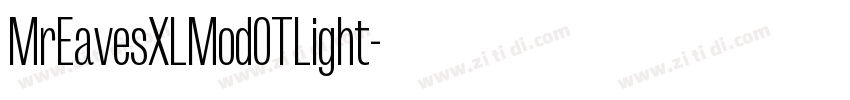 MrEavesXLModOTLight字体转换