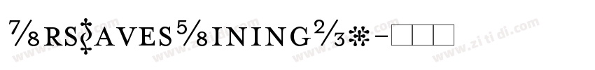 MrsEavesLiningOT字体转换