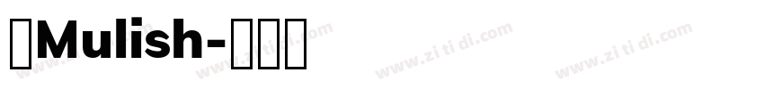 体Mulish字体转换