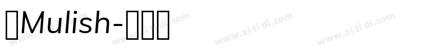 体Mulish字体转换