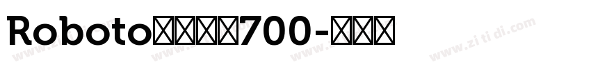 Roboto精简粗体700字体转换