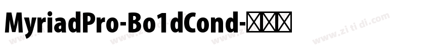 MyriadPro-Bo1dCond字体转换