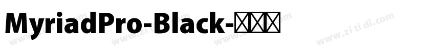 MyriadPro-Black字体转换