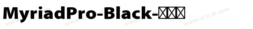 MyriadPro-Black字体转换