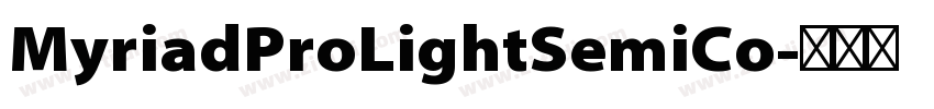 MyriadProLightSemiCo字体转换 MyriadProLightSemiCo字体转换