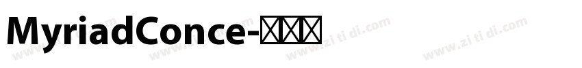 MyriadConce字体转换