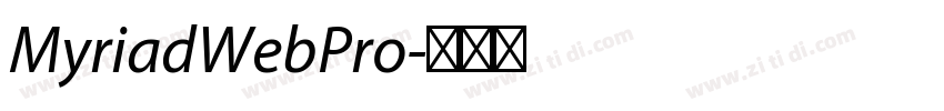 MyriadWebPro字体转换 MyriadWebPro字体转换