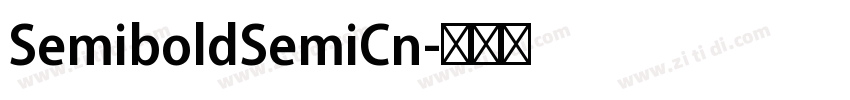 SemiboldSemiCn字体转换