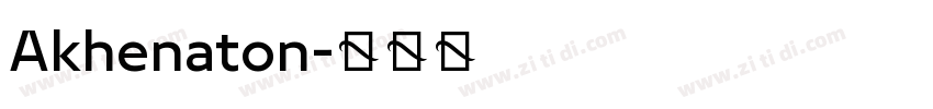 Akhenaton字体转换