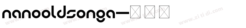 NanoOldSongA字体转换