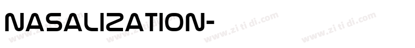 Nasalization字体转换