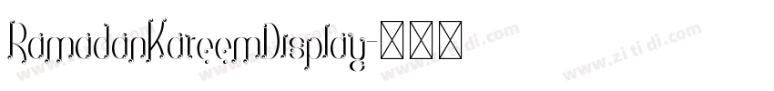 RamadanKareemDisplay字体转换