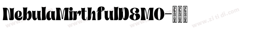 NebulaMirthfulDEMO字体转换