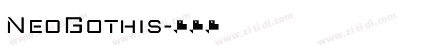 NeoGothis字体转换