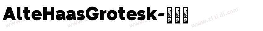 AlteHaasGrotesk字体转换