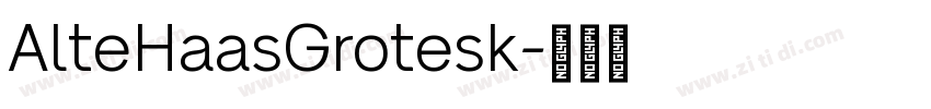 AlteHaasGrotesk字体转换