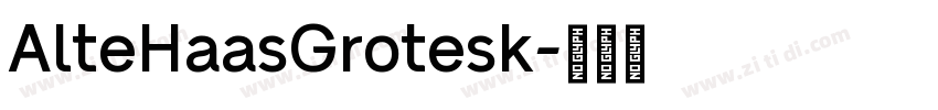 AlteHaasGrotesk字体转换