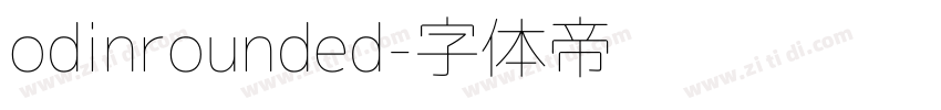 odinrounded字体转换