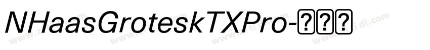 NHaasGroteskTXPro字体转换