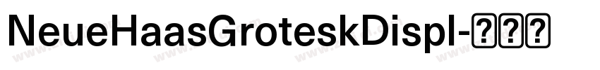 NeueHaasGroteskDispl字体转换