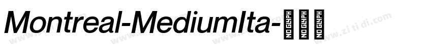 Montreal-MediumIta字体转换