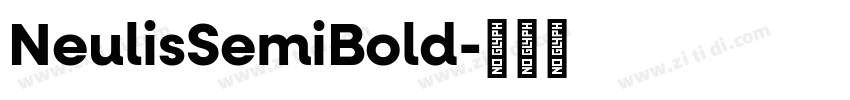 NeulisSemiBold字体转换
