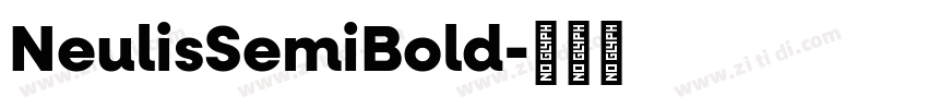 NeulisSemiBold字体转换
