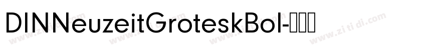 DINNeuzeitGroteskBol字体转换