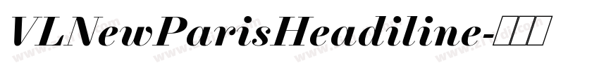 VLNewParisHeadiline字体转换