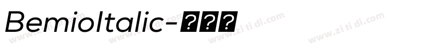 BemioItalic字体转换 BemioItalic字体转换