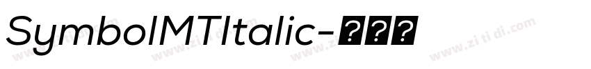 SymbolMTItalic字体转换 SymbolMTItalic字体转换