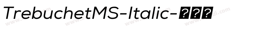 TrebuchetMS-Italic字体转换