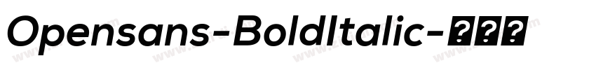 Opensans-BoldItalic字体转换