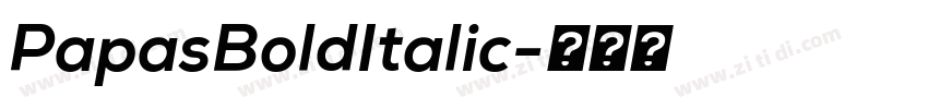 PapasBoldItalic字体转换