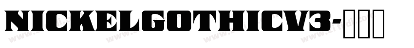 NickelGothicv3字体转换