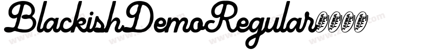 BlackishDemoRegular字体转换 BlackishDemoRegular字体转换