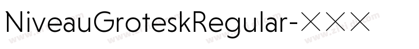 NiveauGroteskRegular字体转换