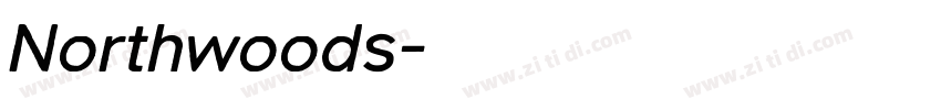 Northwoods字体转换