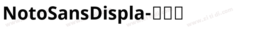 NotoSansDispla字体转换