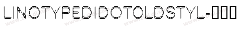 LinotypeDidot0ldstyl字体转换