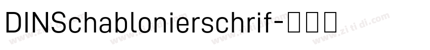 DINSchablonierschrif字体转换