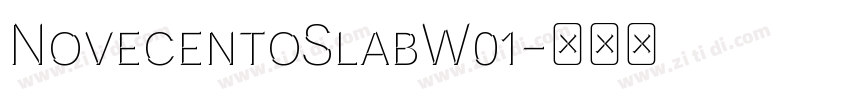 NovecentoSlabW01字体转换