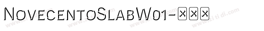 NovecentoSlabW01字体转换
