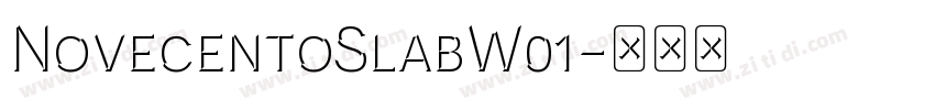 NovecentoSlabW01字体转换