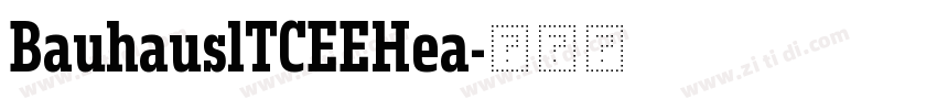 BauhauslTCEEHea字体转换