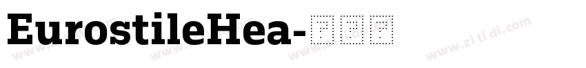 EurostileHea字体转换