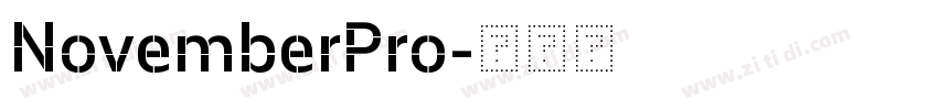 NovemberPro字体转换 NovemberPro字体转换