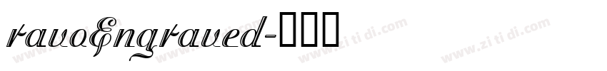 ravoEngraved字体转换