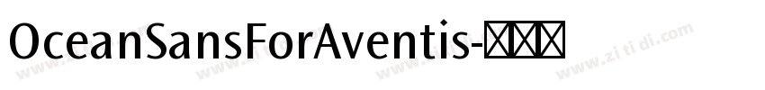 OceanSansForAventis字体转换